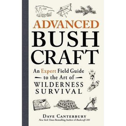 Simon & Schuster Advanced Bushcraft by Dave Canterbury-Books - Books-Simon & Schuster-Appalachian Outfitters